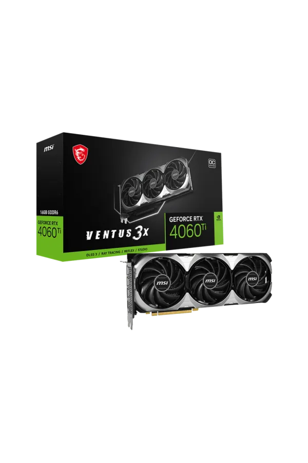 MSI GEFORCE RTX 4060 TI VENTUS 3X 16GB GDDR6 HDMI DP 128BIT